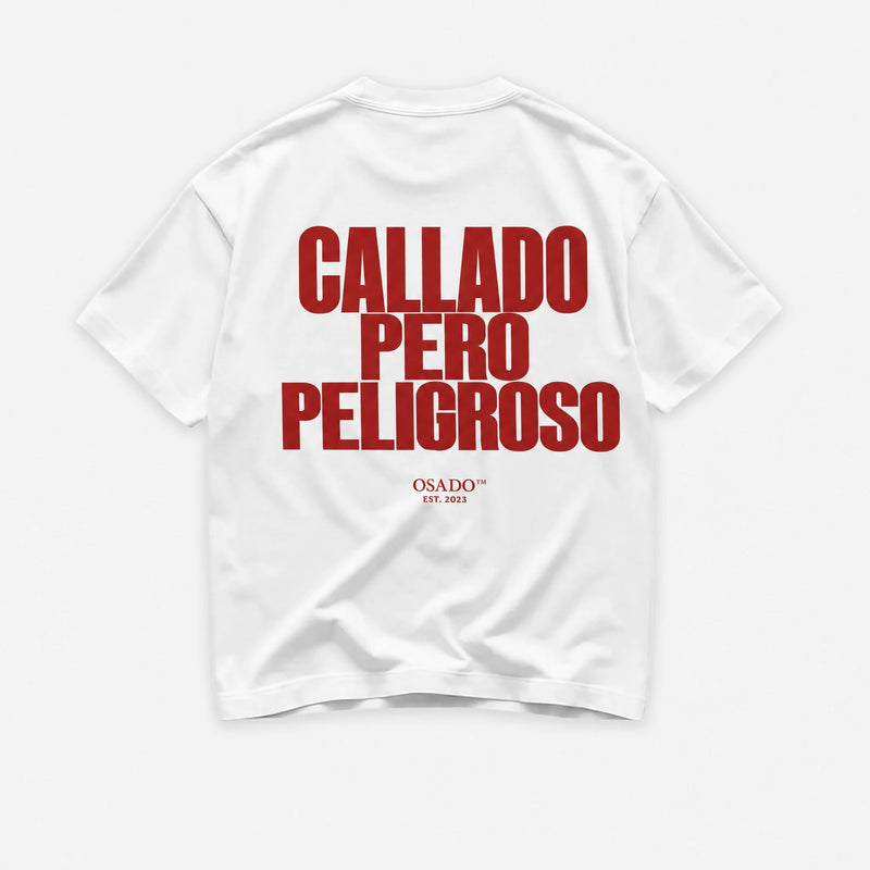 Callado Pero Peligroso