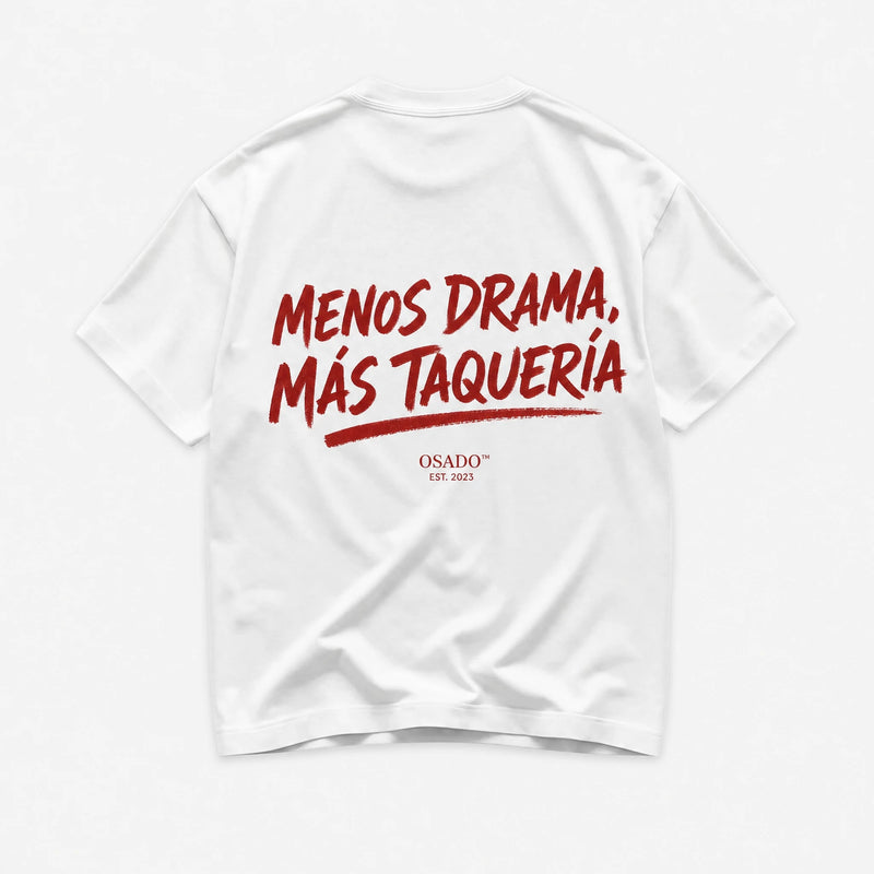 Menos Drama Mas Taqueria
