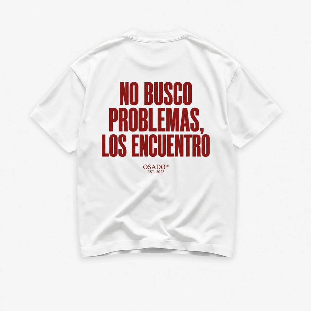 No Busco Problemas Los Encuentro
