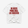 No Busco Problemas Los Encuentro
