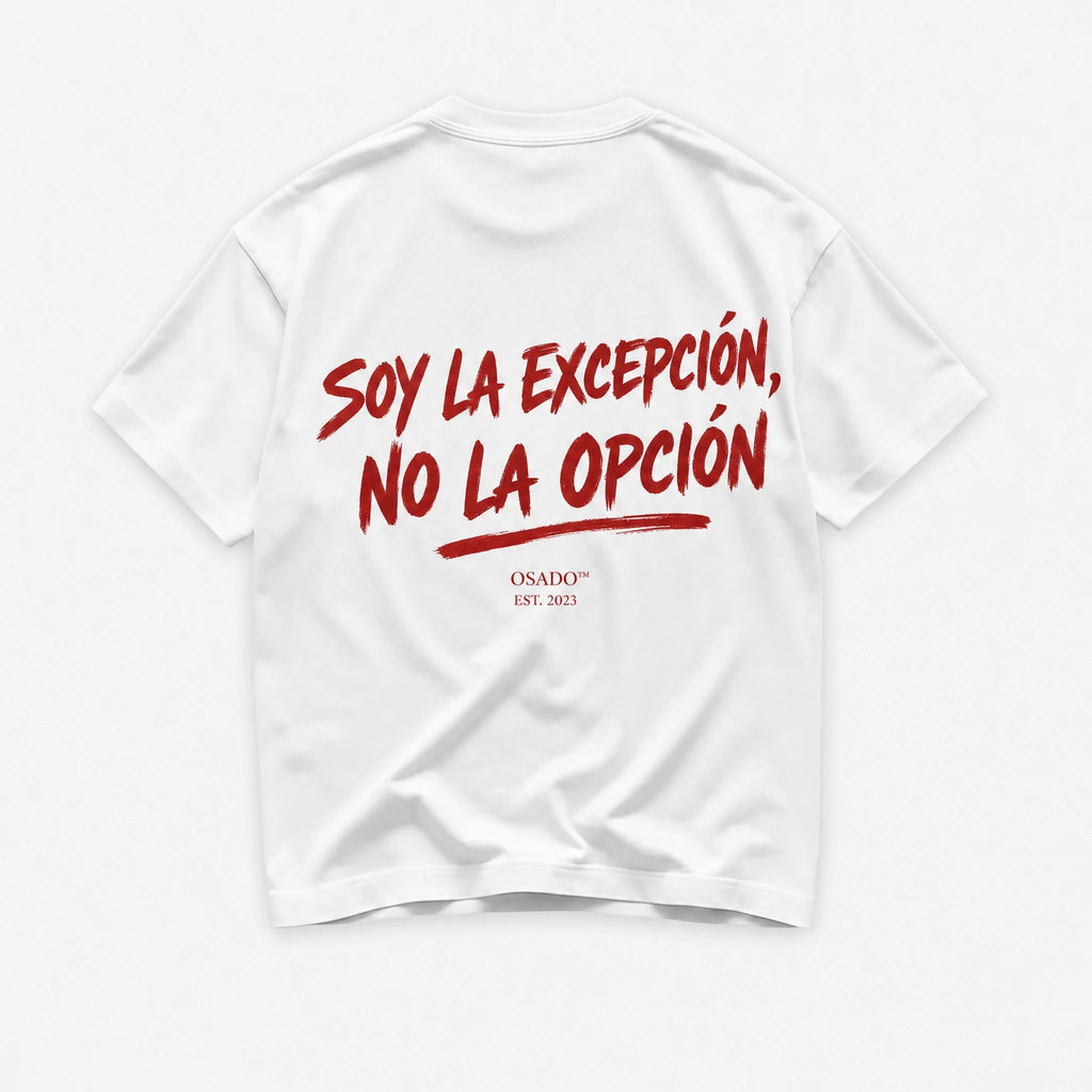 Soy La Excepcion No La Opcion