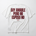 SOY AMABLE, PERO MI ESPOSO NO